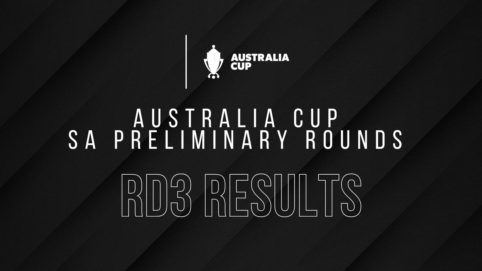 Results Wrap Australia Cup South Australia Preliminary Round 3
